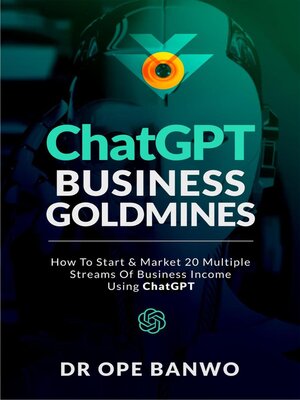 cover image of ChatGPT Business Goldmines